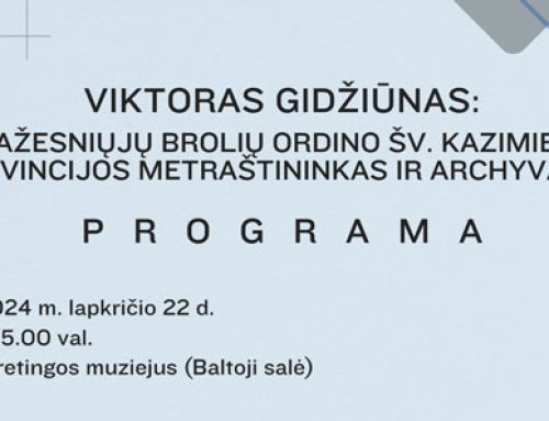 Konferencija „Viktoras Gidžiūnas: mažesniųjų brolių ordino Šv. Kazimiero provincijos metraštininkas ir archyvaras“