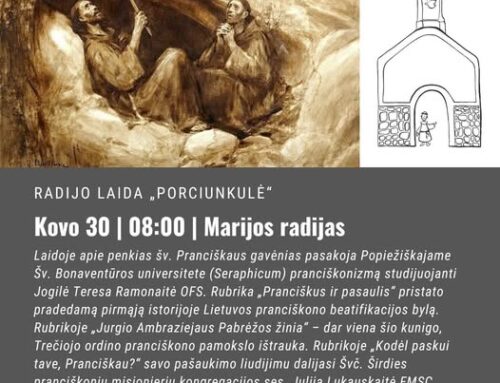 OFS LT naujienos: kviečiame klausytis radijo laidos „Porciunkulė”